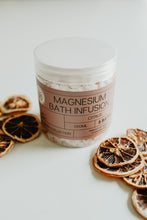 Load image into Gallery viewer, Citrus Magnesium Bath Infusion (Energize)